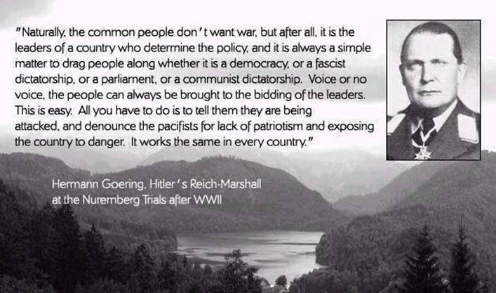 http://truthsurvival.files.wordpress.com/2011/06/goering-patriotism.jpg