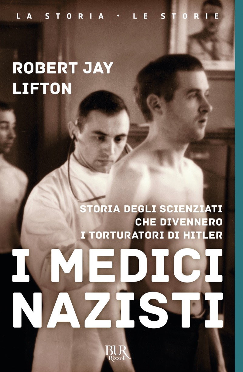 Copertina. «I medici nazisti» di Robert Jay Lifton